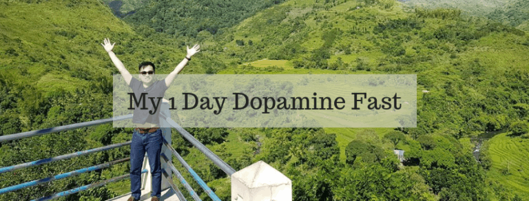 My 1 Day Dopamine Fast [Experience, Tips, Advice, Etc]