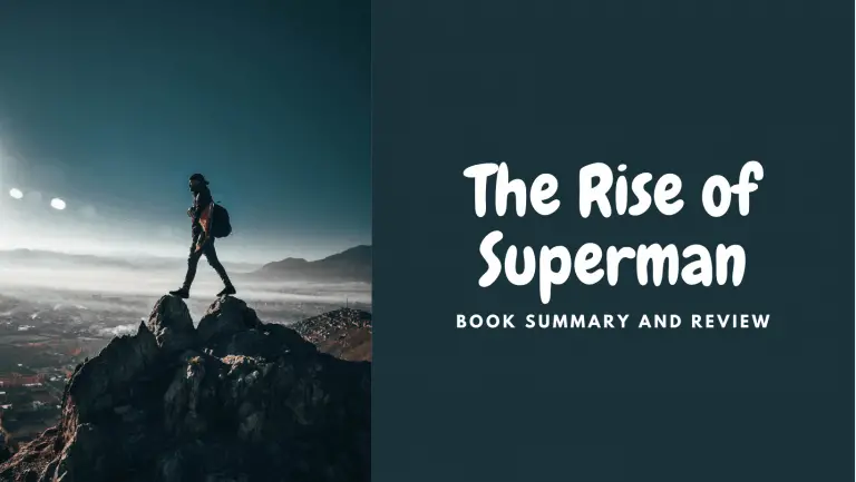 What I Learned from The Rise of Superman by Steven Kotler | Book Summary and Review