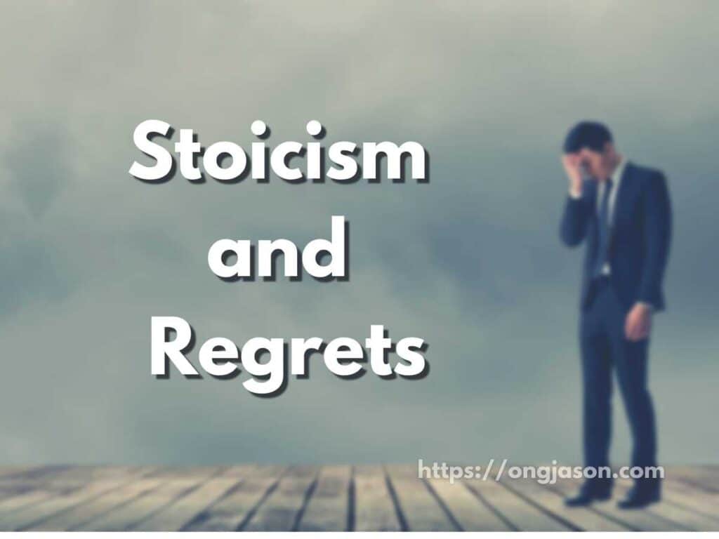 Do Stoics have regrets?