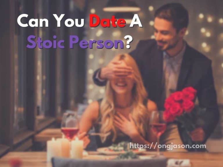 Stoicism and Dating | Can You Date A Stoic Person?
